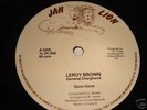 LEROY BROWN - GONE GONE -ROOTS KILLER  12' JAH LION