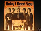 CURIOSITY SHOPPE Baby I Need... KILLER FREAKBEAT Listen