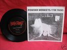 THE POWDER MONKEYS Yin Yang / Another Night in Hell 45