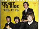 the Beatles Ticket To Ride an Yes It Is Record--Sleeve