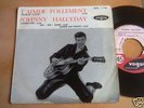EP JOHNNY HALLYDAY T'AIMER FOLLEMENT
