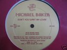 Michael Baker - Don't You Want My Lovin' (LISTEN)