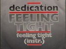 DEDICATION -FEELING TIGHT  - RARE MODERN SOUL BOOGIE