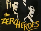 ? ZERO HEROES - Same ex- BASTARDS, JACK & RIPPERS '82 ?