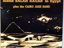 Sun Ra - Meets Salah Ragab in Egypt Cairo Jazz Band LP