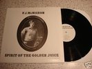 F J MCMAHON SPIRIT OF THE GOLDEN JUICE  PSYCH