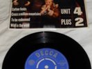 UNIT 4 PLUS 2 -  EP - 1965 DECCA /EXCELLENT CONDITION