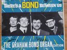 GRAHAM BOND ORGANIZATION: THERES A BOND BETWEEN US