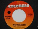 RICK SHEPPARD  * CAN WE SHARE IT *  ORIG.  1975 SOUL 45
