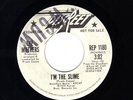 MOTHERS (Frank Zappa) I’m The Slime WLP 45 DISCREET