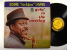 EDDIE LOCKJAW DAVIS Goin to the Meeting PRESTIGE LP