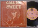 THE SWEET - CALL ME / WHY DON'T YOU  7