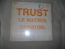 TRUST  45 T PROMO  le mateur / darquier (de pellepoix)