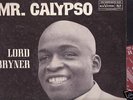 Lord Bryner Mr Calypso Trinidad Prs DG RCA OG E+