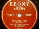 78rpm Ebony Records 1008 Tab Smith Romance Time Chicago