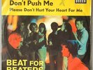 HEDGEHOPPERS ANONYMOUS Don't push me DECCA 1965 RAR 