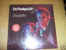 DR FEELGOOD STUPIDITY LP UK 1ST WITH 7