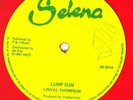 LINVAL THOMPSON - LUMP SUM - OG SELENA 12