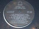 LETHAL DOS - Pick Up On This RARE ST LOUIS PRIVATE LP