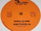 Dunn Pearson Jr. - Groove On Down - Rare 12