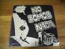 LA POLLA RECORDS NO SOMOS NADA LP