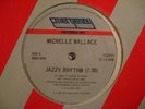 MICHELLE WALLACE Jazzy Rhythm EMERGENCY 12