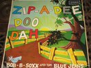 BOB-B-SOXX/BLUE JEANS - ZIP-A-DEE DO DAH - LONDON UK 63