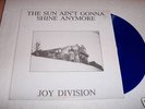 JOY DIVISION THE SUN AIN'T GONNA SHINE ANYMORE LP BLUE
