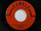 INTRUDERS Check Yourself NORTHERN SOUL 45 GAMBLE HEAR