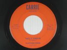 CLIFFORD BINNS northern soul 45 TAKE IT FROM ME CARRIE