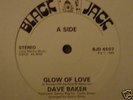 DAVE BAKER - GLOW OF LOVE rare 12