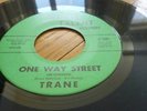 TRANE one way street VERY RARE PSYCH MONSTER organ 45