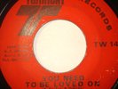 FUNK 45-RENALDO DOMINO-YOU NEED TO BE LOVED ON /I'M A G
