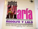RODOLFO Y LALO ADIOS MARIA FALCON FLP-176 ALL NEARMINT-
