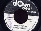 Cornel Campbell Natty Don't Go JA orig 45 Listen