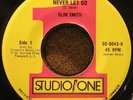 REGGAE 45 SLIM SMITH Never Let Me Go STUDIO ONE Records