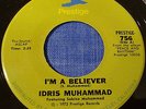 Modern Soul 45 Idris Muhammad I'm A Believer Prestige