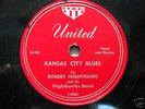 BLUES: ROBERT NIGHTHAWK 'KANSAS CITY BLUES' UNITED 78