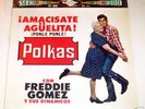 FREDDIE GOMEZ POLKAS AMACISATE AGUELITA FALCON 2003 NM