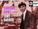 SOMEDAY... NOW LP TONY BARBER '66 TUFF OZ GARAGE / BEAT