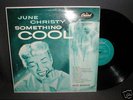 June Christy LP Something COOL 1955 Mono Turquoise OG