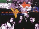 ASIAN DUB FOUNDATION - Facts And Fictions DoLP (1995)