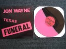 John Wayne Texas Funeral Third Man Records Pink/Black