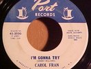 '65 Northern Soul on Port / Carol Fran - I'm Gonna Try