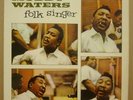 MUDDY WATERS FOLK SINGER ORIG UK 1964 PYE INT LP - MINT