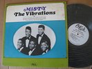 The Vibrations LP Misty WLP PROMO MINT