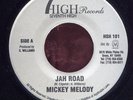 Mickey Melody Jah Road orig 45 Listen