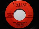 Northern Soul 45 FRANK DELL on VALISE HEAR