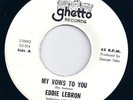 EDDIE LEBRON - My Vows To You. RARE Soul LISTEN