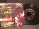 Jula de PALMA Record 45 ITALIAN Music RCA 0146